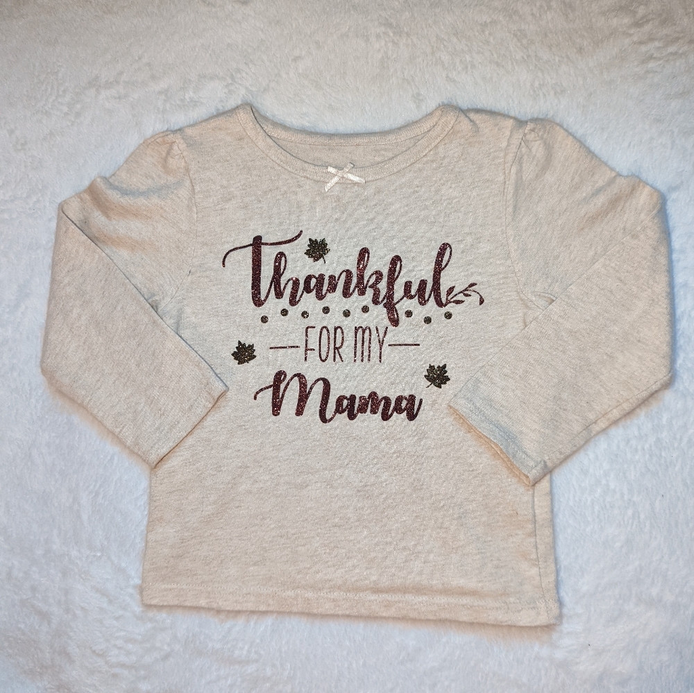 Thankful For My Mama T shirt